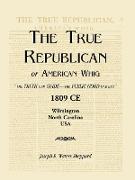 The True Republican, or American Whig