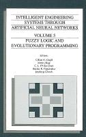 Intelligent Engineering Systems Through Artificial Neural Networks, Volume 5