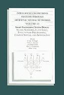 Intelligent Engineering Systems Through Artificial Neural Networks, Volume 13