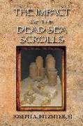 The Impact of the Dead Sea Scrolls