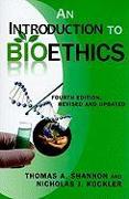 An Introduction to Bioethics