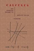 Calculus with Analytic Geometry by Angus E. Taylor Vol. 1