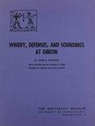 Winery, Defenses, and Soundings at Gibeon