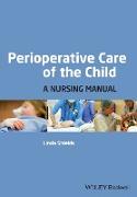 Perioperative Care of the Child