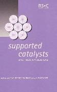 Supported Catalysts and Their Applications