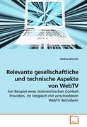 Relevante gesellschaftliche und technische Aspekte von WebTV