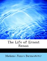 The Life of Ernest Renan