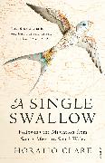 A Single Swallow