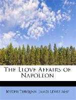 The Llove Affairs of Napoleon