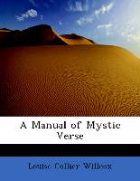 A Manual of Mystic Verse