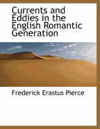 Currents and Eddies in the English Romantic Generation