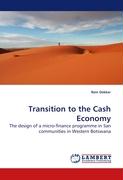 Transition to the Cash Economy