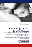 Autism Project of Dr. Jennifer Dustow