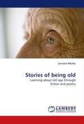 Stories of being old