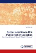 Decentralization in U.S. Public Higher Education