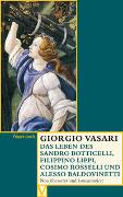Das Leben des Sandro Botticelli, Filippino Lippi, Cosimo Rosselli und Alesso Baldovinetti