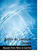 Histoire Des Comtes De Toulouse