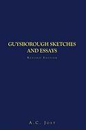 Guysborough Sketches and Essays Revised Edition