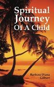 Spiritual Journey Of A Child