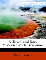 A Short and Easy Modern Greek Grammar