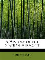 A History of the State of Vermont