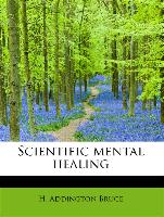 Scientific Mental Healing