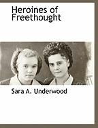 Heroines of Freethought