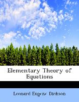 Elementary Theory Of Equations