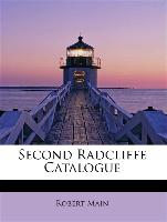 Second Radcliffe Catalogue