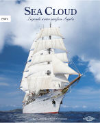 Sea Cloud - Legende unter weißen Segeln