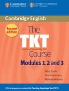 The TKT Teaching Knowledge Test - Course Modules 1, 2 and 3