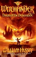 Witchfinder 1. Dawn of the Demontide