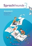 Sprachfreunde, Sprechen - Schreiben - Spielen, Ausgabe Nord 2010 (Berlin, Brandenburg, Mecklenburg-Vorpommern), 3. Schuljahr, Arbeitsheft