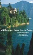 Mit Hermann Hesse durchs Tessin