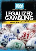 Legalized Gambling: Revenue Boom or Social Bust?