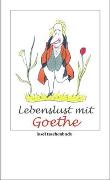 Lebenslust mit Goethe