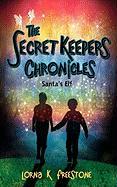 The Secret Keepers Chronicles: Santa's Elf