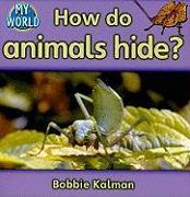 How Do Animals Hide?