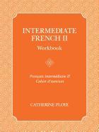 Intermediate French II Workbook