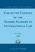 Collected Courses of the Xiamen Academy of International Law, Volume 2 (2009)