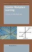 Capable Workplace Learning