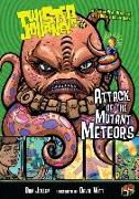 Attack of the Mutant Meteors: Book 14