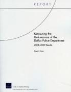 Measuring the Performance of the Dallas Police Department