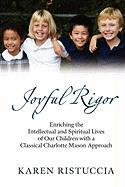 Joyful Rigor