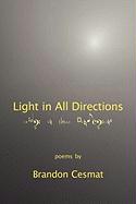 Light in All Directions