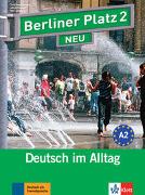 Berliner Platz 2 NEU - Lehr- und Arbeitsbuch 2 mit 2 Audio-CDs und "Treffpunkt D-A-CH"