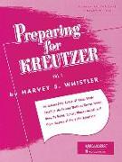 Preparing for Kreutzer, Vol. I