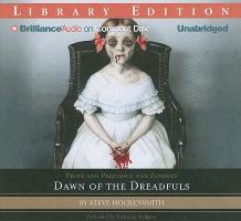 Pride and Prejudice and Zombies: Dawn of the Dreadfuls