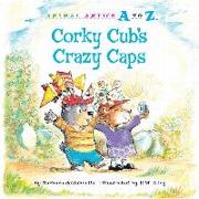 Corky Cub's Crazy Caps