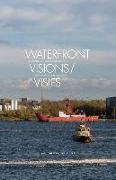 Waterfront Visions: Transformations in North Amsterdam